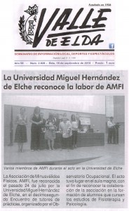 Valle de Elda 19 de septiembre de 2014 La Universidad Miguel Hernández de Elche reconoce la labor de AMFI