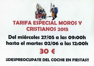 Despreocúpate del coche en Moros y Cristianos